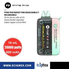 POD Desechable Pyne Pod Boost Pro 600 mAh Indicador de Batería y Líquido Hasta 20,000 Vapeadas y 18 mL de Nic Salts