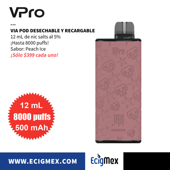 POD Desechable VPro VIA 500 mAh Pantalla indicadora de Batería y Líquido Hasta 8000 Vapeadas y 12 mL de Nic Salts