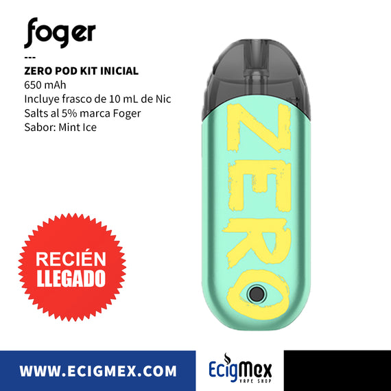 POD Inicial Foger ZERO 650 mAh Incluye Frasco 10 mL de Nic Salts al 5% con Tecnología Press To Fill